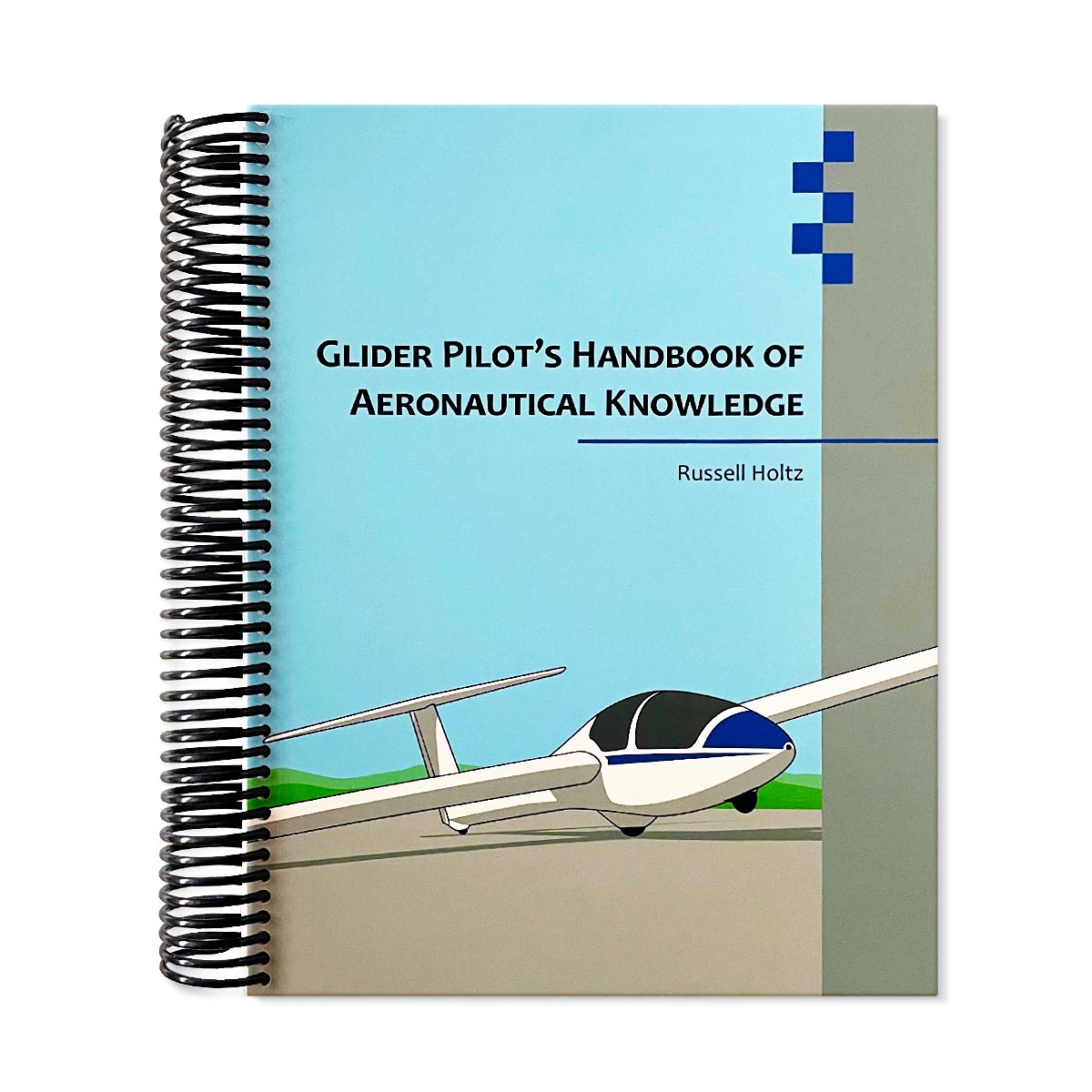 Glider Pilot Handbook Of Aeronautical Knowledge By Russel Holtz glider pilot's handbook